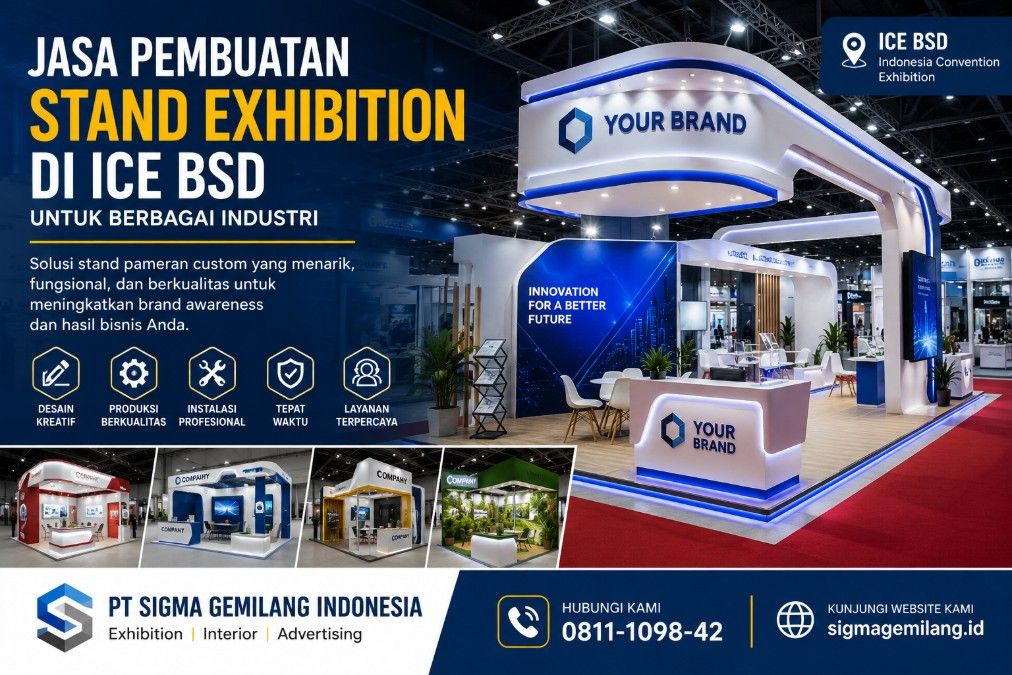 Jasa Pembuatan Stand Exhibition di ICE BSD untuk Berbagai Industri