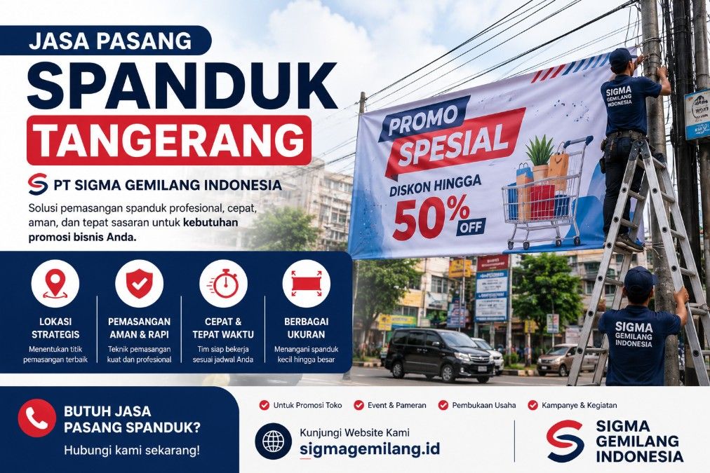 Jasa Pasang Spanduk Tangerang : PT Sigma Gemilang Indonesia