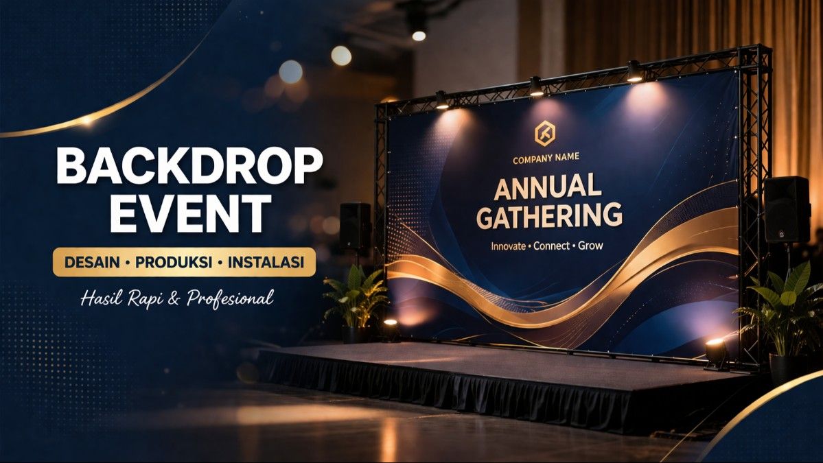 Backdrop Event Lengkap dengan Desain, Produksi, & Instalasi