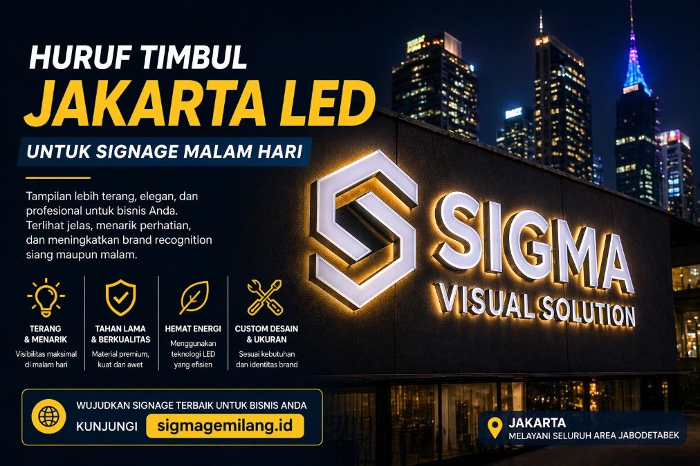 Huruf Timbul Jakarta LED untuk Signage Malam Hari