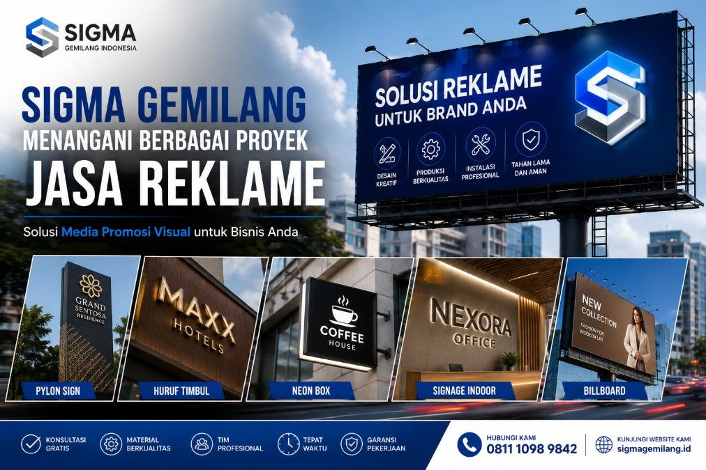 Sigma Gemilang Menangani Berbagai Proyek Jasa Reklame